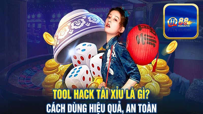 Tool Hack Tài Xỉu là gì?